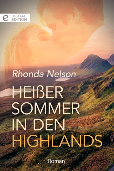 Heißer Sommer in den Highlands - Rhonda Nelson