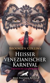 Heißer venezianischer Karneval   Erotische Geschichte