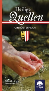 Heilige Quellen in Oberösterreich