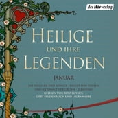 Heilige und ihre Legenden: Januar