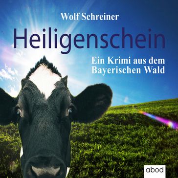 Heiligenschein - Wolf Schreiner