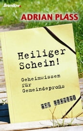 Heiliger Schein