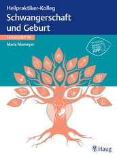 Heilpraktiker-Kolleg - Erkrankungen rund um Schwangerschaft und Geburt Lernmodul 16