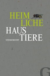 Heimliche Haustiere