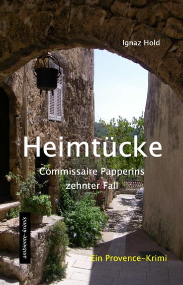 Heimtucke - Ignaz Hold