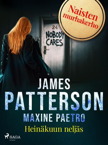 Heinakuun neljas - James Patterson - Maxine Paetro