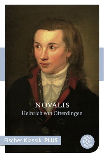 Heinrich von Ofterdingen - Friedrich von Hardenberg (Novalis)