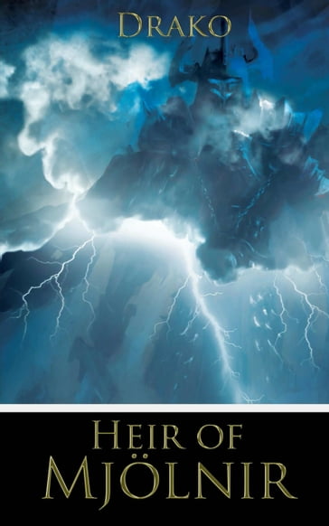 Heir of Mjölnir (The Dragon Hunters #4) - Drako
