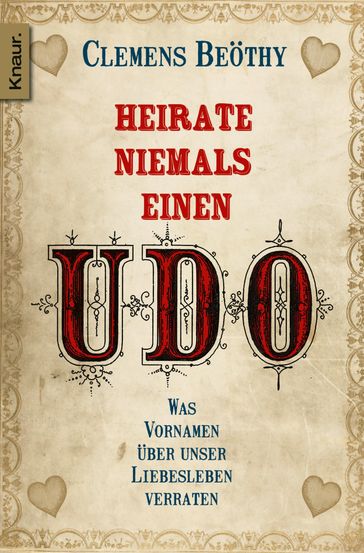 Heirate niemals einen Udo - Gratis Probekapitel - Clemens Beothy