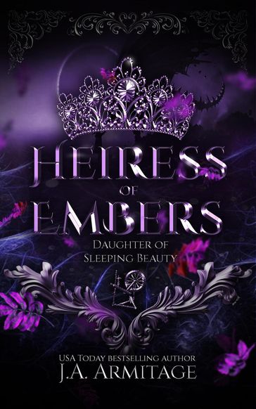 Heiress of Embers - J.A.Armitage