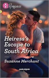 Heiress s Escape to South Africa