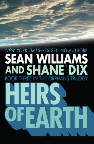 Heirs of Earth - Williams Sean - Shane Dix