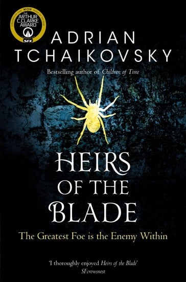 Heirs of the Blade - Adrian Tchaikovsky