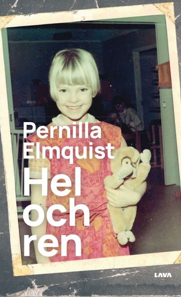 Hel och ren - Pernilla Elmquist