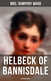 Helbeck of Bannisdale (Historical Novel)