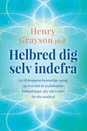 Helbred dig selv indefra