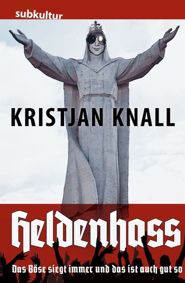 Heldenhass - Kristjan Knall