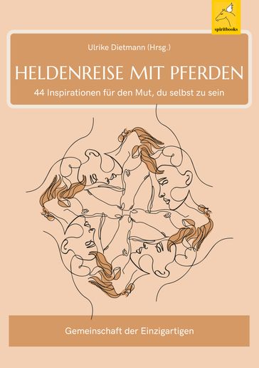 Heldenreise mit Pferden - Ulrike Dietmann