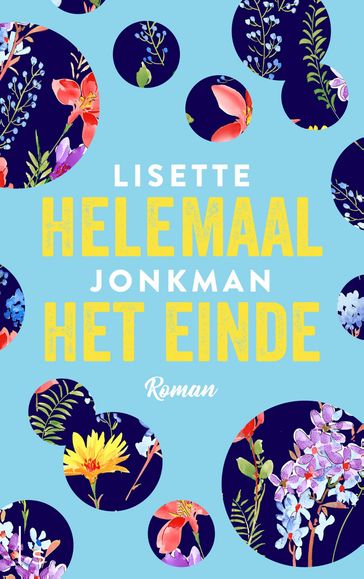 Helemaal het einde - Lisette Jonkman