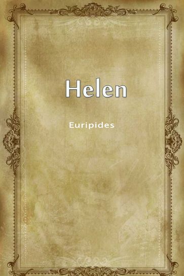 Helen - Euripides