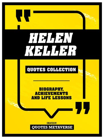 Helen Keller - Quotes Collection - Quotes Metaverse