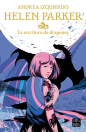 Helen Parker 2. La escritora de dragones