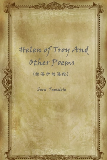 Helen of Troy And Other Poems() - Sara Teasdale