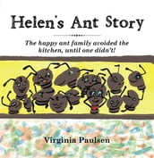 Helen s Ant Story