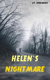 Helen s Nightmare