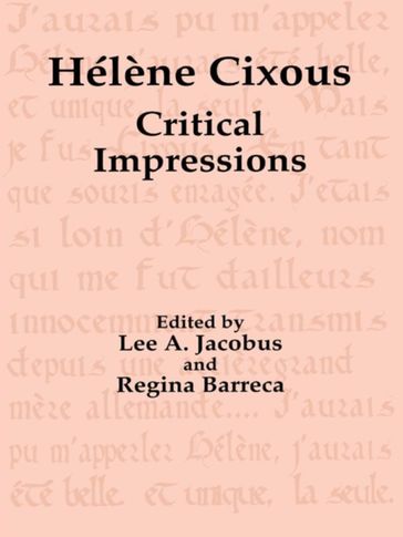 Hélène Cixous - Lee A. Jacobus - Regina Barreca