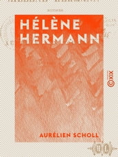 Hélène Hermann - Histoire d