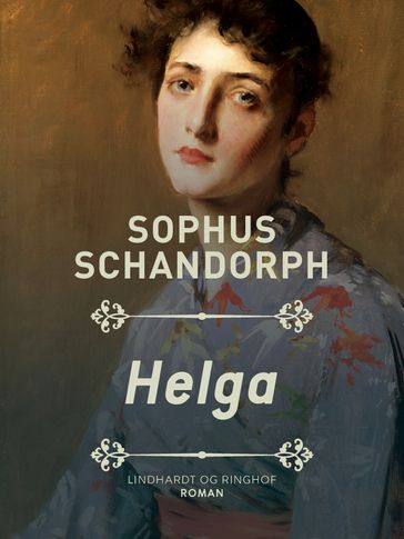 Helga - Sophus Schandorph