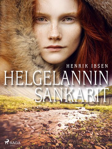 Helgelannin sankarit - Henrik Ibsen