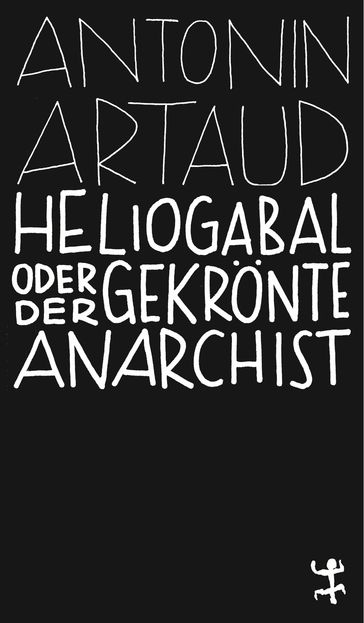 Heliogabal - Antonin Artaud