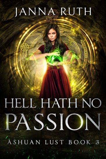 Hell Hath no Passion - Janna Ruth