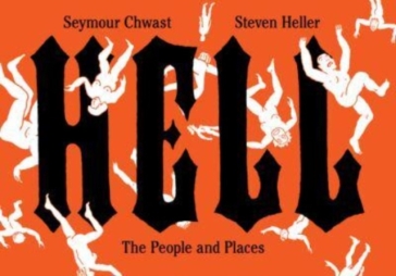 Hell - Seymour Chwast - Steven Heller