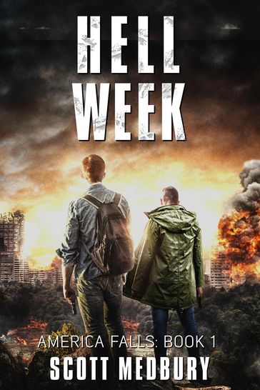 Hell Week - Scott Medbury