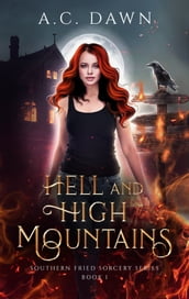 Hell and High Mountains
