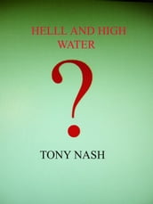 Hell and High Water