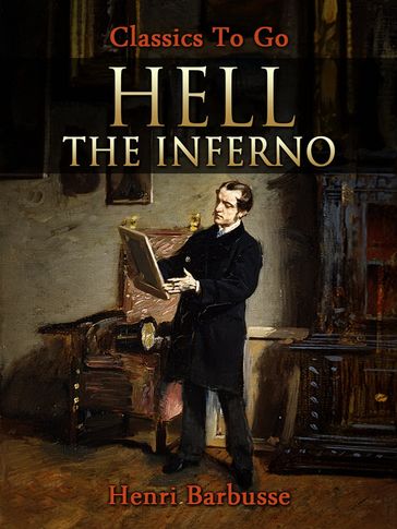 Hell, or, The Inferno - Henri Barbusse