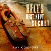 Hell s Best Kept Secret Series