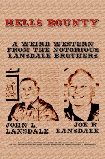 Hell's Bounty - Joe R. Lansdale - John L. Lansdale