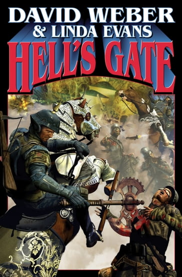 Hell's Gate - David Weber - Linda Evans