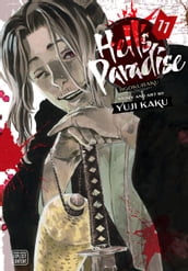 Hell s Paradise: Jigokuraku, Vol. 11
