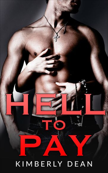 Hell to Pay - Kimberly Dean