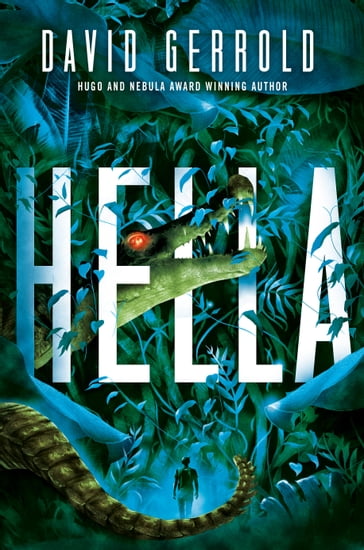 Hella - David Gerrold