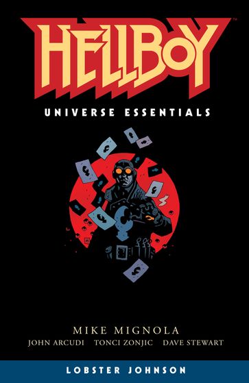 Hellboy Universe Essentials: Lobster Johnson - John Arcudi - Mike Mignola