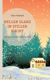 Heller Glanz in stiller Nacht