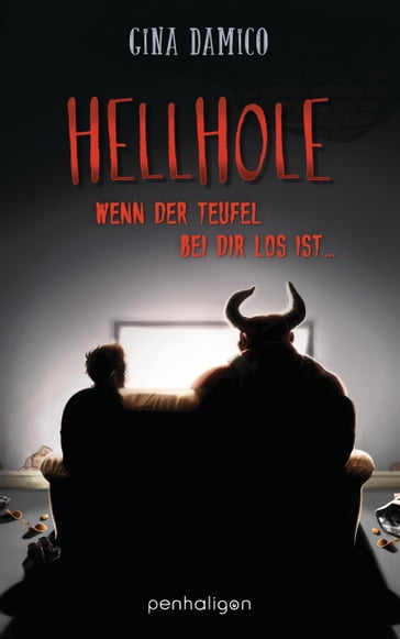 Hellhole - Wenn der Teufel bei dir los ist - Gina Damico