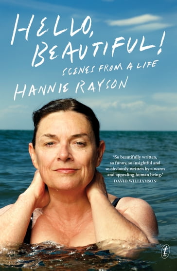 Hello, Beautiful! - Hannie Rayson